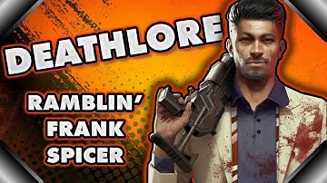 DEATHLORE EP. 6 - The Visionaries: Ramblin