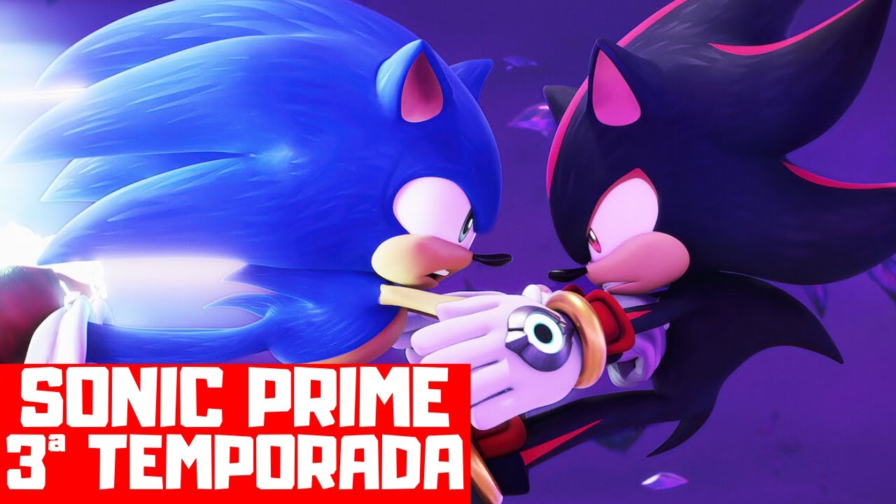 SONIC PRIME 3ª TEMPORADA  QUANDO CHEGA NA NETFLIX? 