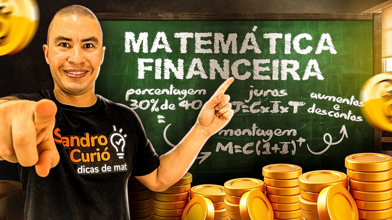 MATEMÁTICA FINANCEIRA | PORCENTAGEM E JUROS