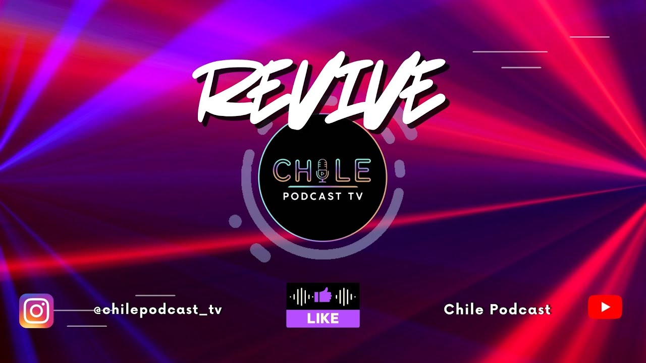 REVIVE!!! "Plan B" EN VIVO, por Chile Podcast TV