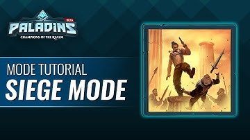 Paladins - Game Mode Tutorial - Siege