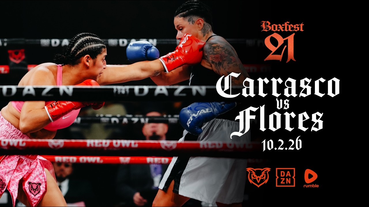 Ariana Carrasco vs Angelica Flores | BOXFEST XXI | Red Owl Boxing | DAZN