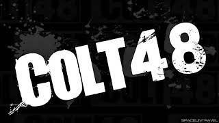 Colt48 - Vindictive