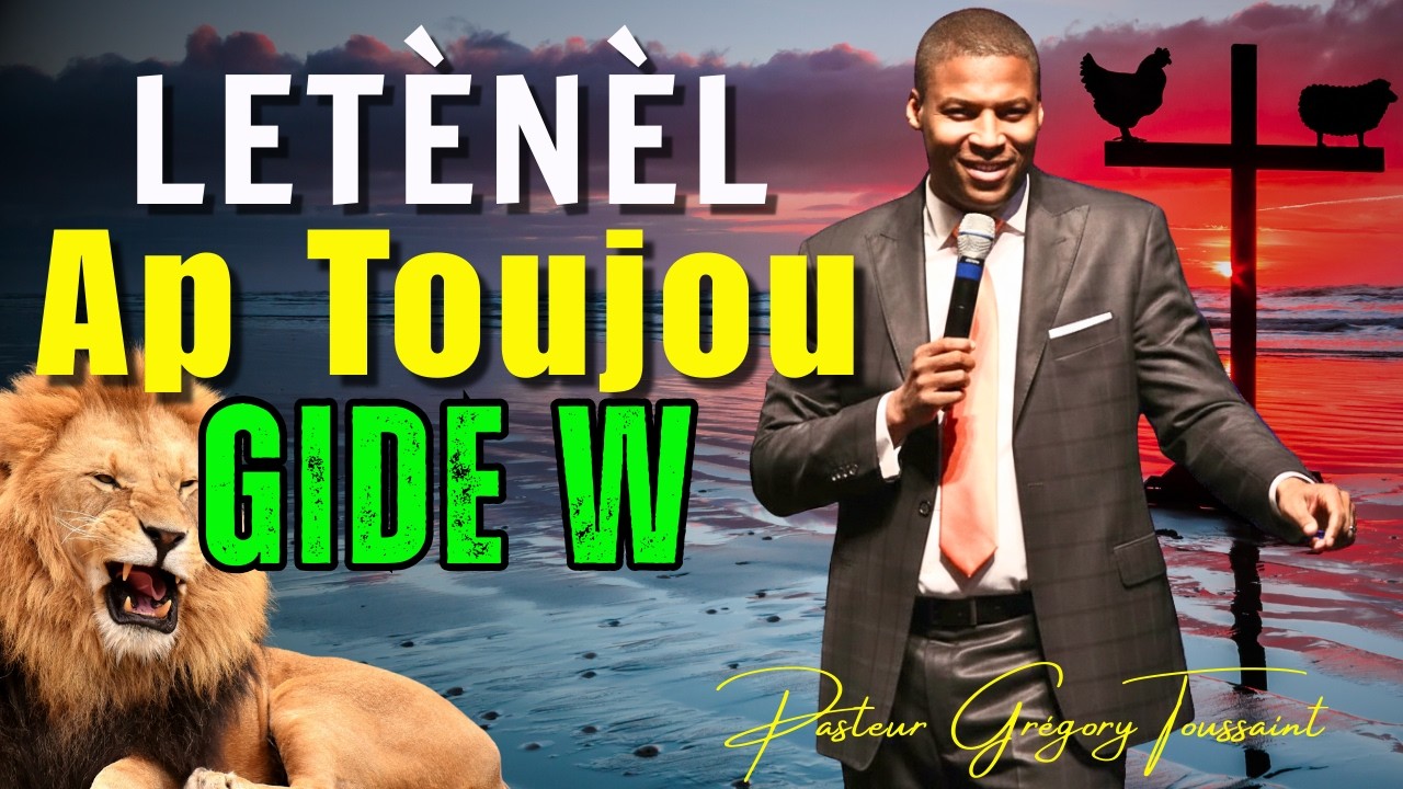 Letènèl Ap Toujou Gide W | Nan Dezè a, Li Ranfòse Zo w, Amen! | Pasteur Grégory Toussaint Adorasyon