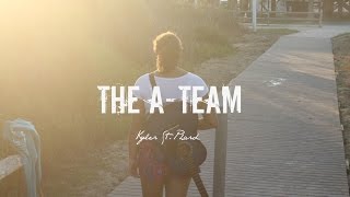 The A-Team (Ed Sheeran cover)