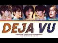 TXT ‘Deja vu’ Lyrics (투모로우바이투게더 Deja vu 가사) (Color Coded Lyrics)