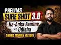 Na-Anka Famine of Odisha | Odisha Modern History | OCS History Class | by Satya Sir