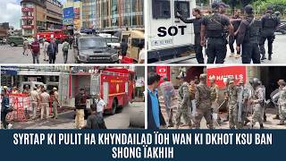SYRTAP KI PULIT HA KHYNDAILAD ÏOH WAN KI DKHOT KSU BAN SHONG ÏAKHIH