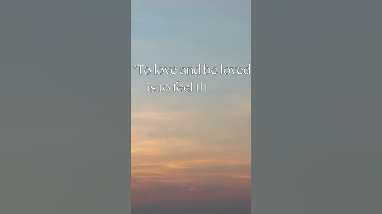 Learn To Love And Be Loved