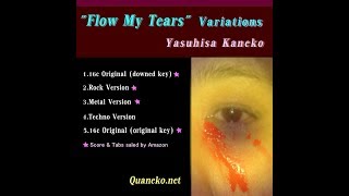 (Original)  Flow My Tears (Metal Version)  Yasuhisa Kaneko by 泰久金子 120 views 4 years ago 5 minutes, 15 seconds