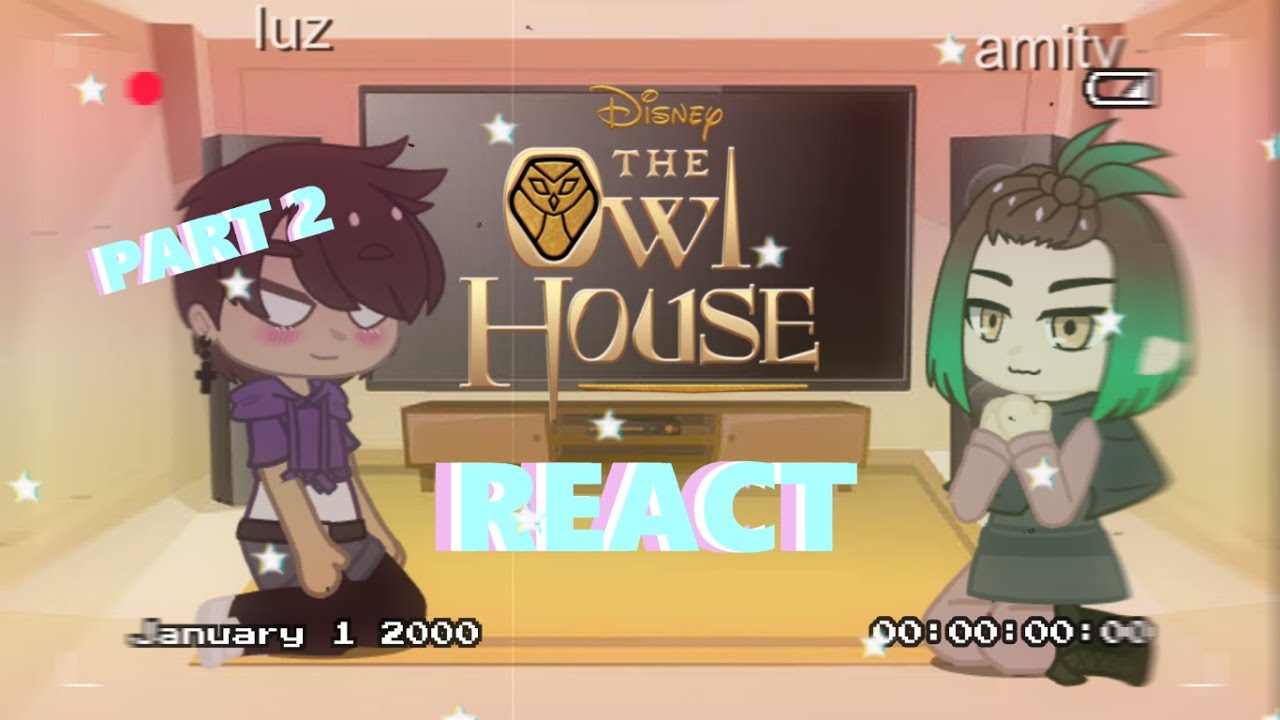 AMITY AND LUZ REACT TO THE FUTURE PART 2