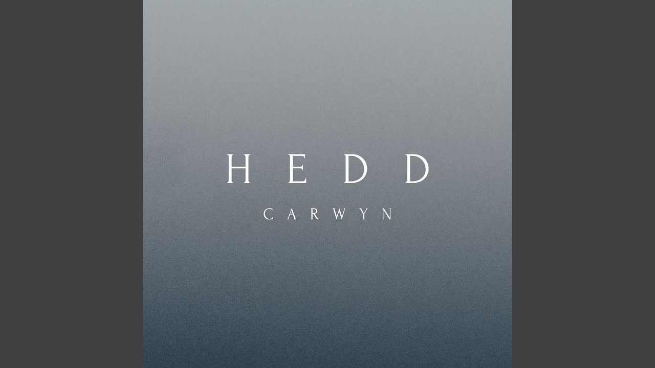 Watch Hedd on YouTube Watch Hedd on YouTube