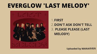Full Album Everglow 에버글로우 Last Melody
