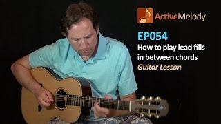 how to play lead fills between chords - guitar lesson - filler licks - ep054