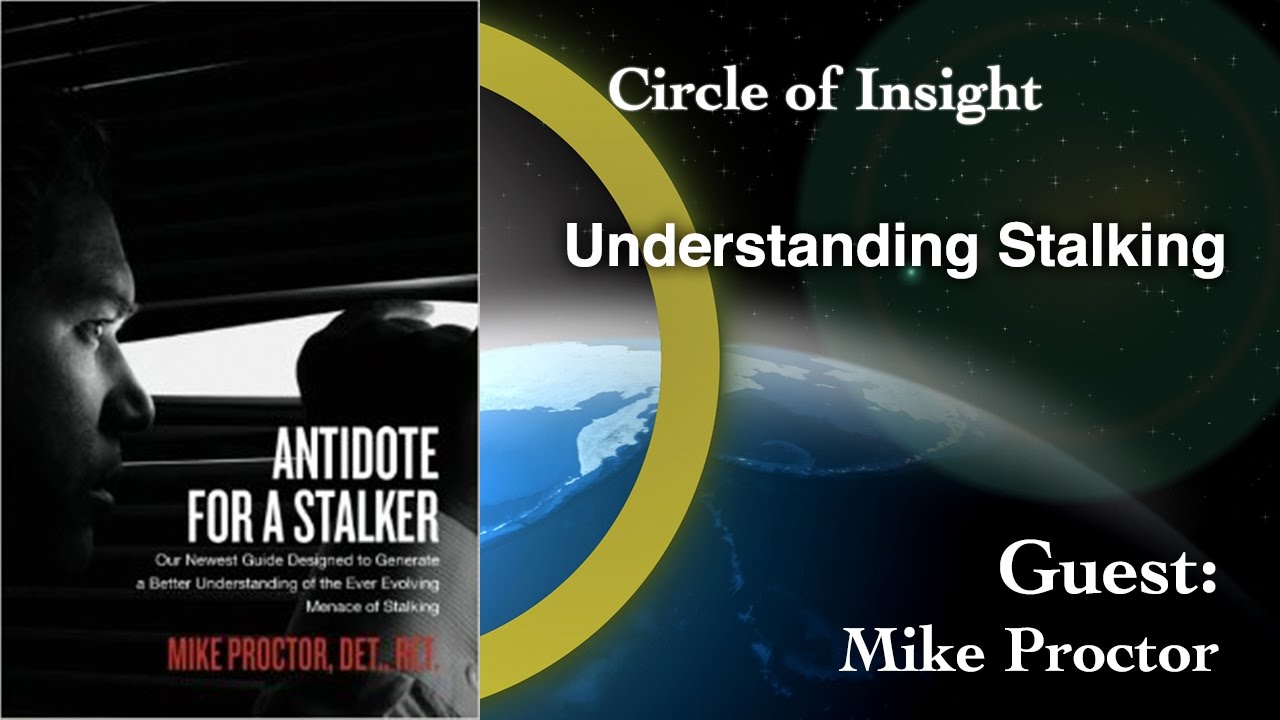 Understanding Stalking