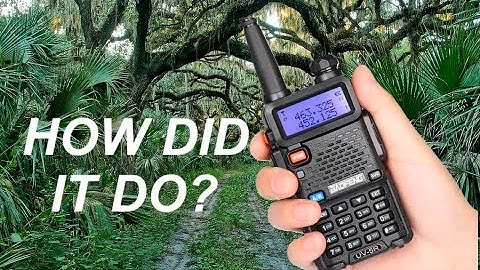 Baofeng UV-5R - Field Test