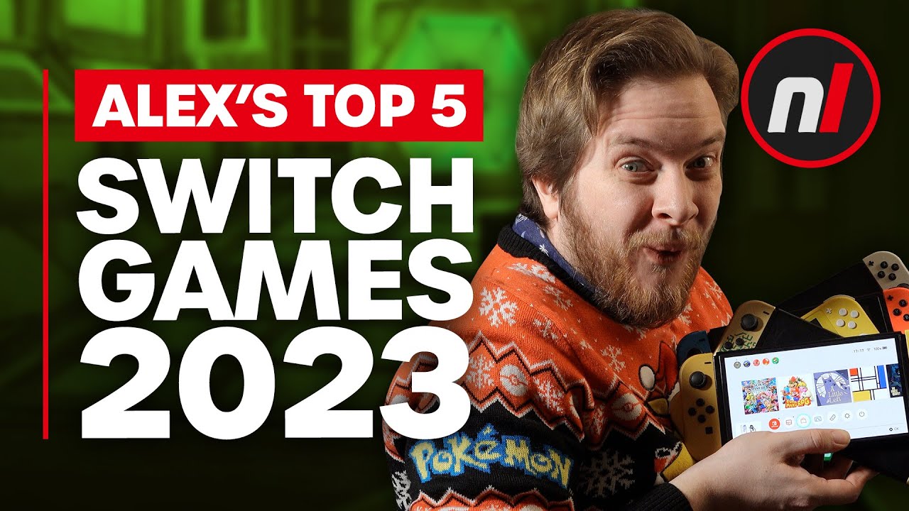 Alex’s Top 5 Switch Games of 2023