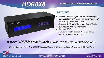HDR8X8 8-port HDMI Matrix Switch with RS-232, IR, USB and TCP/IP Control