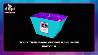 PNC018 -- GOLD TIME RAIN W TIME RAIN MINE