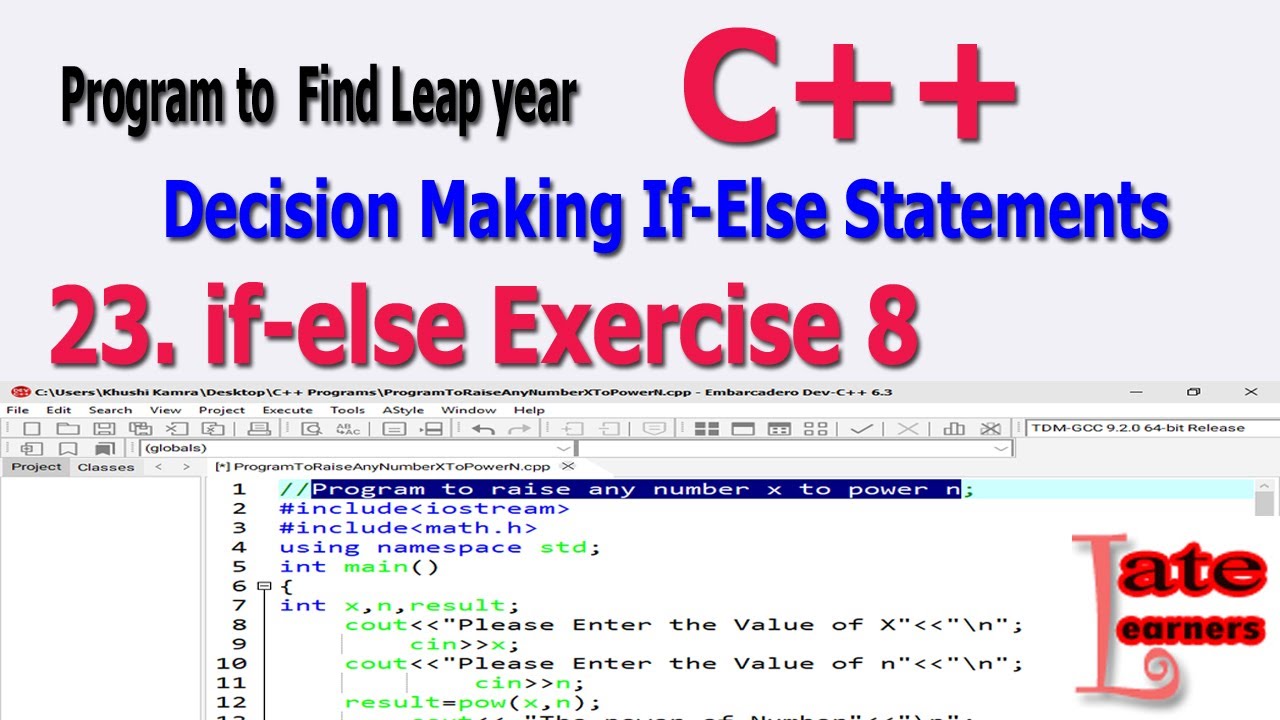 23. C++ Program+ to Find Leap Year || C++ If-else Statement 8th ...