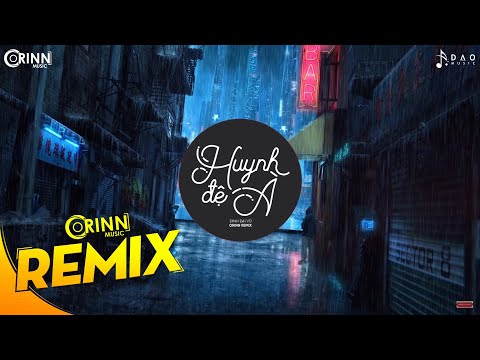 Huynh Đệ À (Orinn Remix) - Đinh Đại Vũ Ft. KN | Nhạc EDM Tik Tok Gây Nghiện Hay Nhất 2020