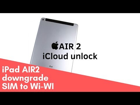 iPad air 2 icloud bypass activation, sim to wi-fi