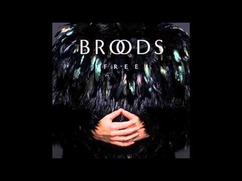 Broods - Free Lyrics HD