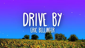 Eric Bellinger - Drive By (Lyrics)