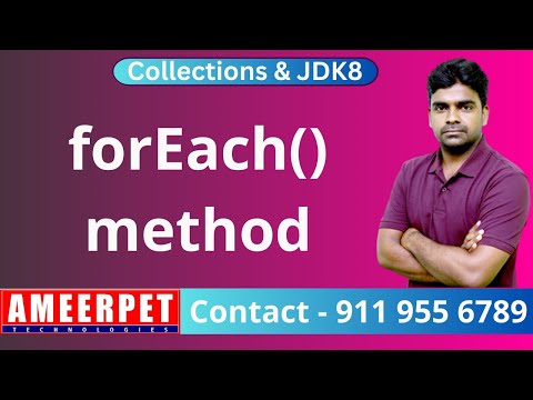 ForEach Method In Java | JDK 8 Features | Ameerpet Technologies | By Srinivas