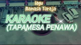 Karaoke dioko padang mambela pirangko lasae sule (Tapamesa Penawa) lagu mamasa Toraja