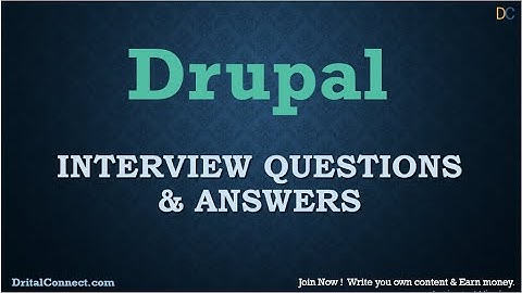 Drupal Interview Questions and Answers