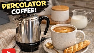 How To Make The Best Coffee In An Electric Percolator