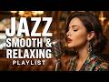Relaxing Smooth Jazz 🎷 Romantic Female Vocals for Deep Calm &amp; Stress Relief (2 Hours)