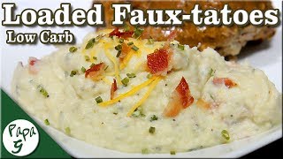 Creamy Cheesy Loaded Mashed Fauxtatoes – Keto Low Carb Cauliflower Mashed Potatoes