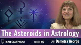 Asteroids in Astrology, with Demetra George screenshot 5