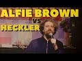 Alfie brown vs heckler