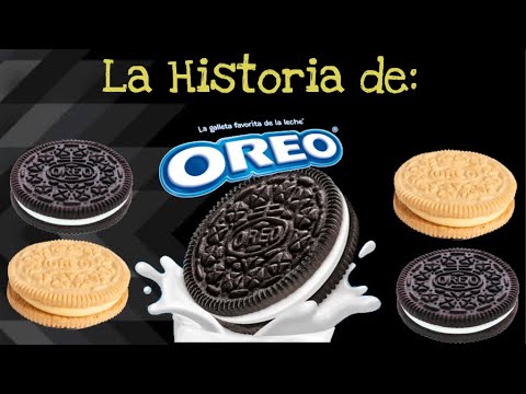 La Historia De Las Galletas Oreo