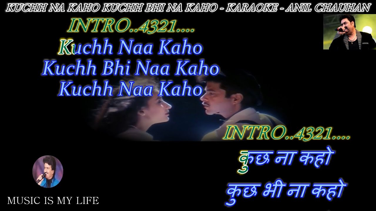 Kuchh Na Kaho Kuchh Bhi Na Kaho Karaoke With Scrolling Lyrics Eng. \u0026 हिंदी