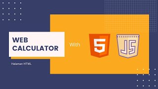 Tutorial Web Kalkulator menggunakan JavaScript