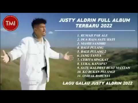 JUSTY ALDRIAN FULL ALBUM TERBARU 2024