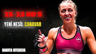 15-0Lık Canavar Dakota Ditcheva