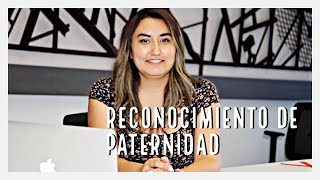 Reconocimiento de paternidad