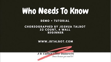 Who Needs To Know Line Dance [Official Demo & Tutorial]