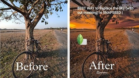 BEST WAY to Replace the Sky (without masking) in SNAPSEED |