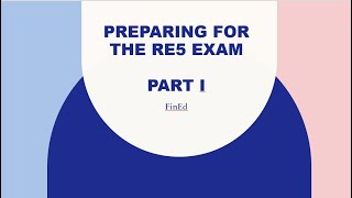Part I: Preparing for the FSCA RE5 Exam
