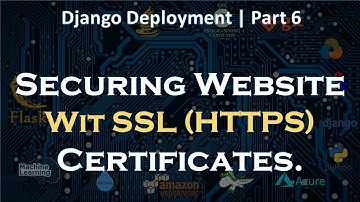 Securing Django Website with SSL Certificate  | Part 6 | Django Deployment