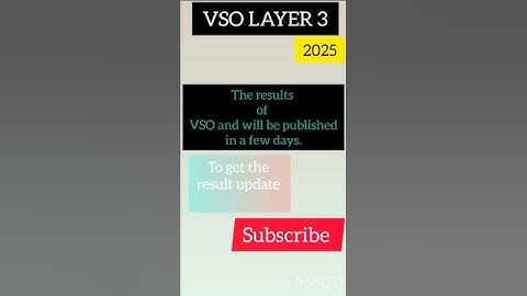 VSO LAYER 3 2025 Result 🥶😨😨😨 Check ✅#vso