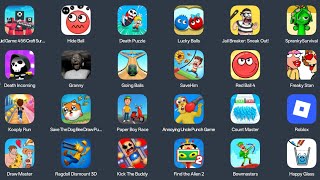Squid Games,Death Puzzle,Sprunki Survival,Granny,Roblox,Hide Ball,Lucky Balls,Red Ball4, Bowmasters