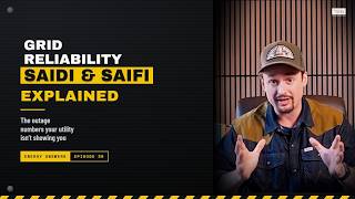 Energy Decision # 30 - Grid Reliability Indices Explained: The Numbers the Utility Isn't Showing You