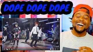 BLACK GUY REACTION to BTS - DOPE | 방탄소년단 - 쩔어 | MV